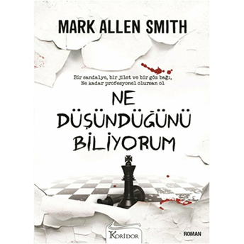 Ne Düşündüğünü Biliyorum (Mark Allen Smith) Mark Allen Smith