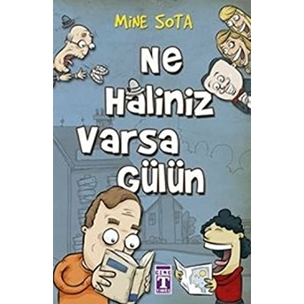 Ne Haliniz Varsa Gülün Mine Sota