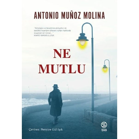 Ne Mutlu Antonio Munoz Molina