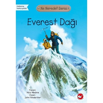 Ne Nerede Serisi Everest Dağı Nico Medina