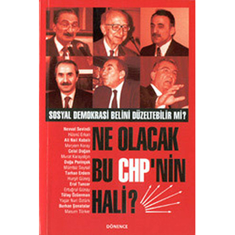 Ne Olacak Bu Chp'nin Hali? (Sosyal Demokrasi Belini Düzeltebilir Mi?)-Barış Kudar