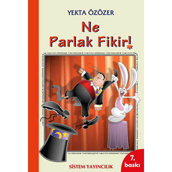 Ne Parlak Fikir! Yekta Özözer