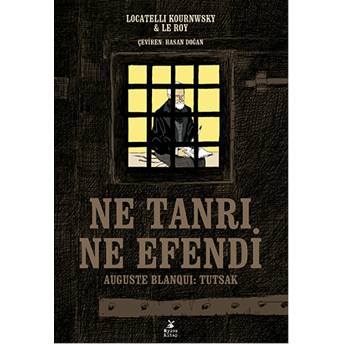 Ne Tanrı, Ne Efendi