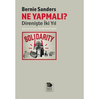 Ne Yapmalı? Bernie Sanders