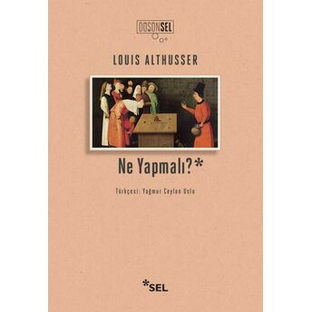 Ne Yapmalı? Louis Althusser