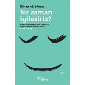 Ne Zaman Iyileşiriz Erhan Ali Yılmaz