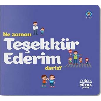 Ne Zaman Teşekkür Ederiz - Kolektif