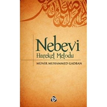 Nebevi Hareket Metodu (2 Kitap Takım) Münir Muhammed Gadban