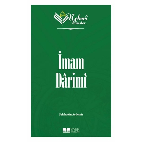 Nebevi Varisler 30 Imam Darimi Selahattin Aydemir