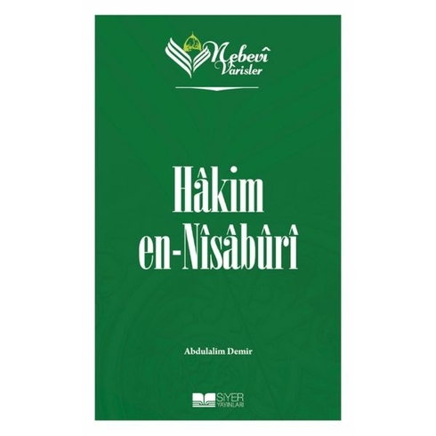 Nebevi Varisler 41 Hakim En-Nisaburi Abdulalim Demir