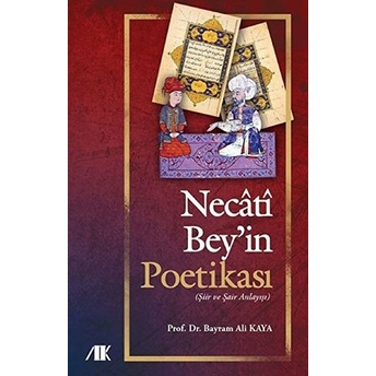 Necati Bey'in Poetikası