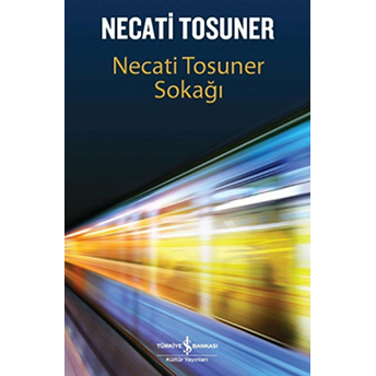 Necati Tosuner Sokağı Necati Tosuner