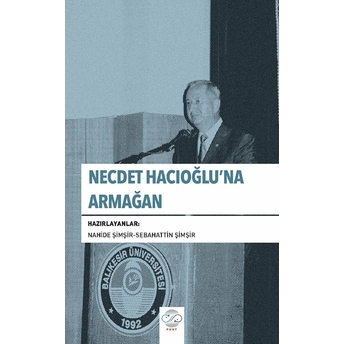 Necdet Hacıoğlu'na Armağan