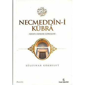 Necmeddin-I Kübra Süleyman Gökbulut