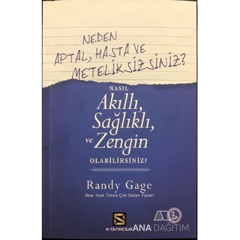 Neden Aptal,Hasta Ve Meteliksizsiniz? Randy Gage