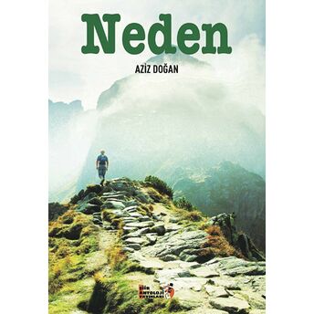 Neden - Aziz Doğan