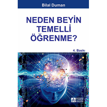 Neden Beyin Temelli Öğrenme? Bilal Duman