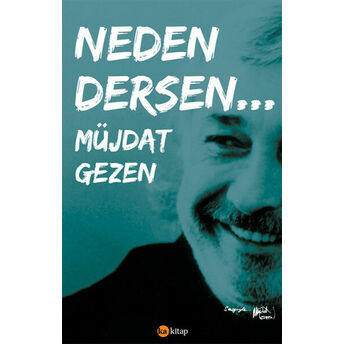 Neden Dersen... Müjdat Gezen