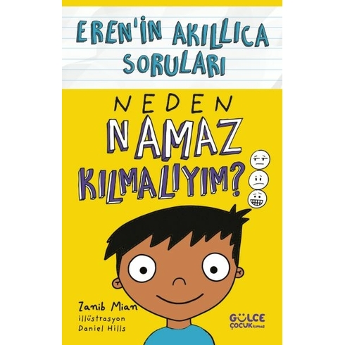 Neden Namaz Kılmalıyım? – Eren’in Akıllıca Soruları Zanib Mian