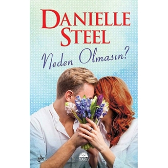 Neden Olmasın ? - Danielle Steel