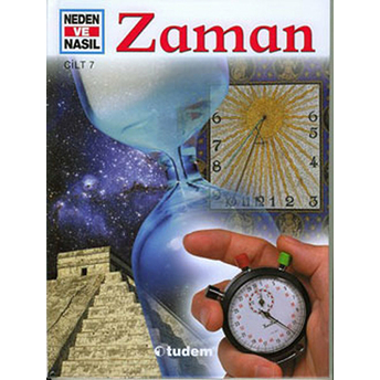 Neden Ve Nasıl Cilt: 7: Zaman Erich Belacker