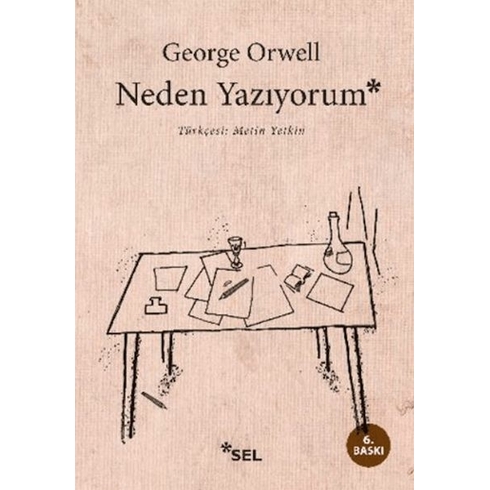 Neden Yazıyorum George Orwell