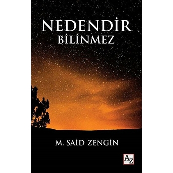 Nedendir Bilinmez