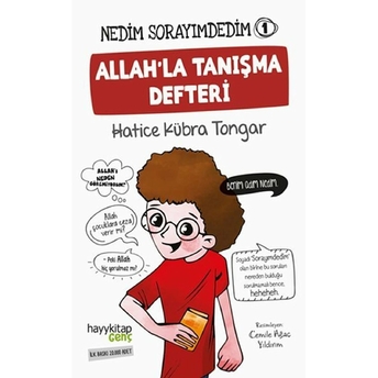 Nedim Sorayımdedim-1 Allah’la Tanışma Defteri Hatice Kübra Tongar