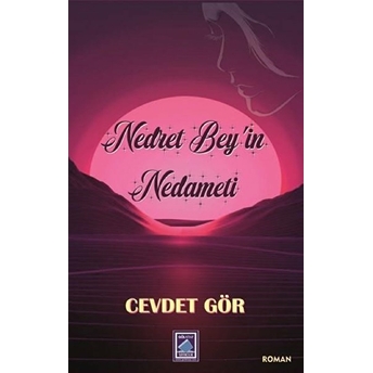 Nedret Bey’in Nedameti - Cevdet Gör