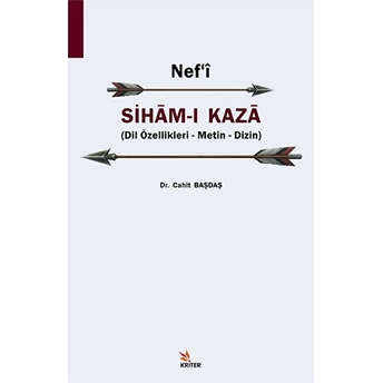 Nef?I Siham-I Kaza Cahit Başdaş