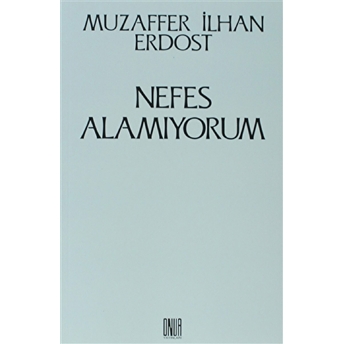 Nefes Alamıyorum