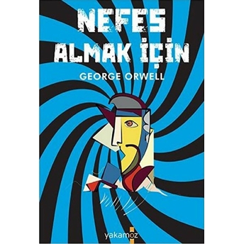 Nefes Almak Için George Orwell