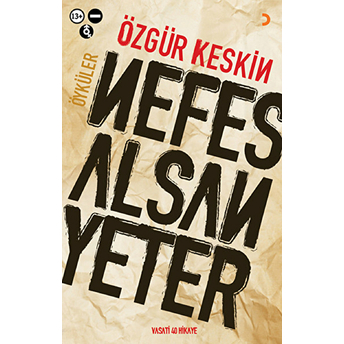 Nefes Alsan Yeter (Öyküler)-Özgür Keskin