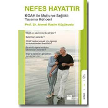 Nefes Hayattır Ahmet Rasim Küçükusta