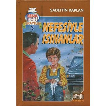 Nefesiyle Isınanlar Ciltli Sadettin Kaplan