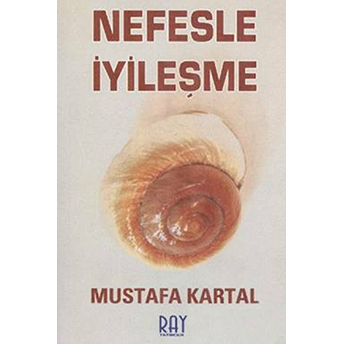 Nefesle Iyileşme Mustafa Kartal