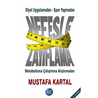 Nefesle Zayıflama Mustafa Kartal