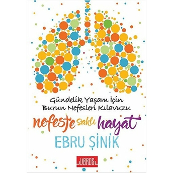 Nefeste Saklı Hayat Ebru Şinik