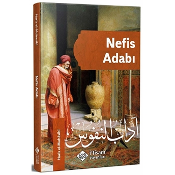 Nefis Adabı, Adabun Nufus Haris El Muhasibi