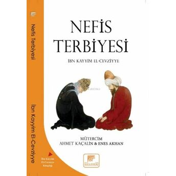 Nefis Terbiyesi Ibn Kayyım El-Cevziyye