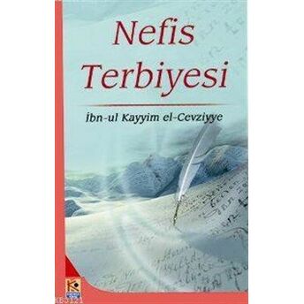 Nefis Terbiyesi Ibn Kayyım El-Cevziyye