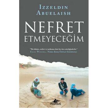 Nefret Etmeyeceğim Izzeldin Abuelaish