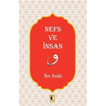 Nefs Ve Insan Ibn Arabi