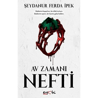 Nefti - Av Zamanı Şeydanur Ferda Ipek