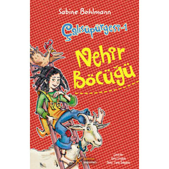 Nehir Böcüğü / Çalısüpürgesi -1 Sabine Bohlmann