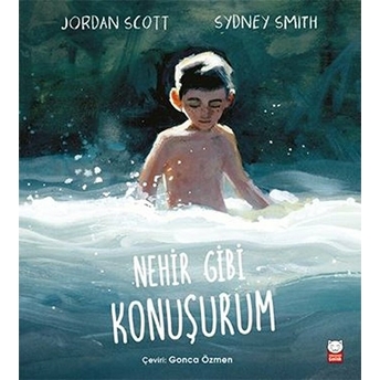 Nehir Gibi Konuşurum Jordan Scott, Sydney Smith