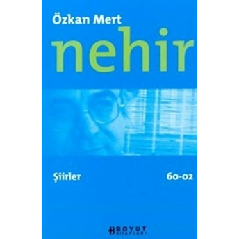 Nehir Şiirler 60 - 02 Özkan Mert