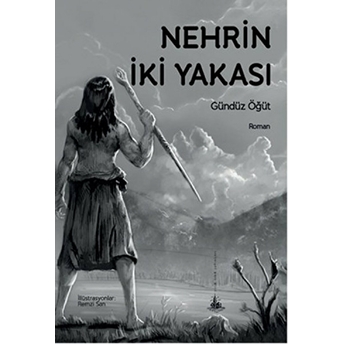 Nehrin Iki Yakası Gündüz Öğüt