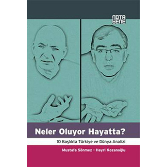 Neler Oluyor Hayatta? Hayri Kozanoğlu