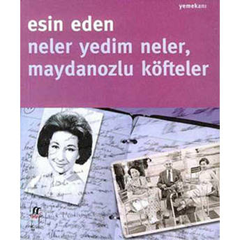 Neler Yedim Neler, Maydonozlu Köfteler Esin Eden